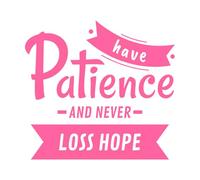 Be Patient and Never Lose Hope Bible Verse Wall Decals PVC 42x45.3cm Removable Without Leaving Glue Pink
