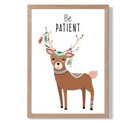 Be Patient Deer Tribal Animal Quote Framed Print SIZE: A3 with Oak Frame ARTZE Brown A3