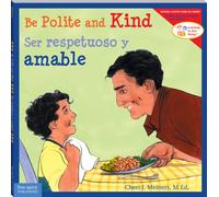 Be Polite and Kind / Ser respetuoso y amable