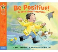 Be Positive! : A book about optimism