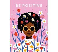 Be Positive (Be You)