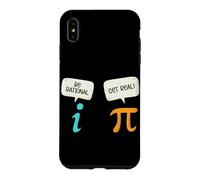 Be Rational Get Real Math Pi Number Algebra Teacher Math Case for iPhone XS Max