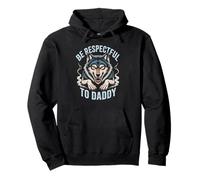 Be Respectful To Daddy Wolf Protector Alpha Funny Women Men Pullover Hoodie