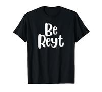 Be Reyt Derbyshire Saying T-Shirt, Men, Black, X-Large
