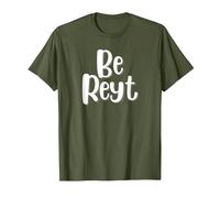 Be Reyt Derbyshire Saying T-Shirt, Men, Olive Green, Medium