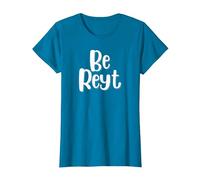 Be Reyt Derbyshire Saying T-Shirt, Women, Sapphire Blue, Large
