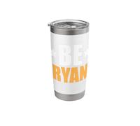 Be Ryan The World Will Adjust Stainless Steel Insulated Tumbler