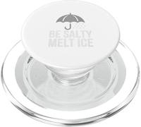 Be Salty Melt ICE Tshirt Men Women Protest Political Retro PopSockets PopGrip for MagSafe