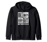 Be Salty Stay Lit Matthew 5:13-14 Christian Bible Verse Meme Zip Hoodie