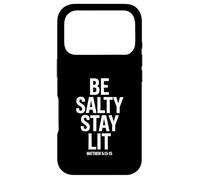 Be Salty Stay Lit Matthew 5:13-16 Case for iPhone 17 Pro