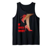 Be Sassy and Sashay Confident Red Stiletto Drag Artist Quote Tank Top