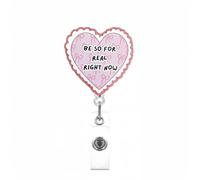 Be So for Real Right Now Heart Badge Reel Cute Bow Retractable Nurse Doctor Badge Clip for RN LPN CNA MA Medical Worker & Teacher Student ID Name Badge Clip Decor