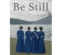 Be Still