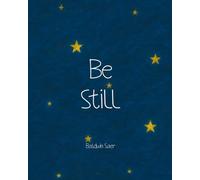 Be Still