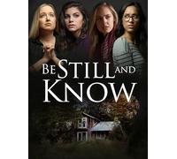 Be Still And Know
