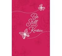 Be Still and Know: 365 Daily Devotions (Imitation/Faux Leather) Motivational Devotionals for People of All Ages, Perfect Gift for Friends, Family, ... and More Imitation Leather September 1, 2016