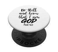 Be Still And Know Bible Verse God Scripture Women Men Christ PopSockets Adhesive PopGrip