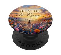Be Still and Know Christian Bible Psalm Scripture Flower PopSockets Adhesive PopGrip