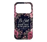 Be Still And Know I'm God Psalm 46:10 Pink Floral Watercolor Case for iPhone 17 Pro