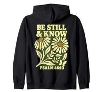 Be Still and Know Psalm 46:10 Bold Daisy Bible Christian Zip Hoodie