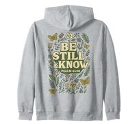 Be Still and Know Psalm 46:10 Christian Bible Verse Floral Zip Hoodie