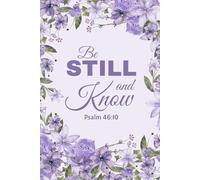 Be Still and Know - Psalm 46:10 Christian Notebook with Purple Watercolor Floral Design