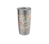 Be Still and Know Psalm 46:10 Stainless Steel Insulated Tumbler