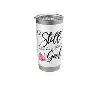Be Still and Know That He is God Psalm 46:10 Stainless Steel Insulated Tumbler