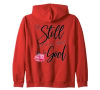 Be Still and Know That He Is God Psalm 46:10 Zip Hoodie