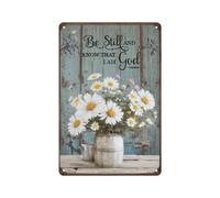 Be Still And Know That I Am God Daisy Vintage Aluminum Sign - Inspirational Bible Verse Metal Tin Sign for Bedroom Hallway Spiritual Gift Serene Floral Design 8x12 Inches