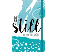 Be Still and Know that I Am God Journal