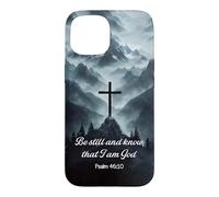 Be Still And Know That I Am God Psalm 46:10 Cross Mountain Case for iPhone 15