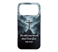Be Still And Know That I Am God Psalm 46:10 Cross Mountain Case for iPhone 17 Pro Max