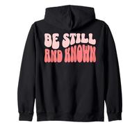 Be Still And Known Christian Women Zip Hoodie