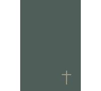 Be Still and Pray: Christian Prayer Journal - Daily Devotional, Bible Study & Reflection | Lined Notebook | 6x9" | Hardcover | Green Cross Design