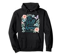Be Still & Know Butterfly & Florals - Psalm 46:10 Pullover Hoodie