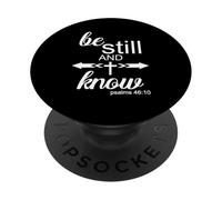 Be Still & Know Cool Christian Life Bible Verse With Cross PopSockets Adhesive PopGrip