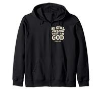 Be Still Know That I Am God Psalm 46:10 ChristianBible Verse Zip Hoodie