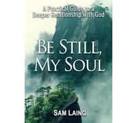 Be Still, My Soul