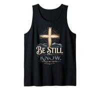 Be Still Psalm 46:10 Christian Cross Tank Top