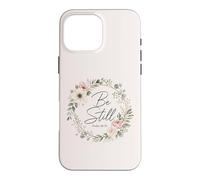 Be Still Psalm 46:10 Pink Floral Watercolor Wreath Aesthetic Case for iPhone 16 Pro Max