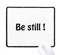 Be Still Text Christianity Quotes Mouse Mat Durable Desk Mat Washable Mouse Pad For Studying Office Pc 25X30Cm