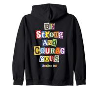 Be Strong And Courageous Bible Christian Faith Zip Hoodie
