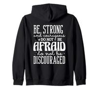 Be Strong and Courageous Do Not Be Afraid Motivational Quote Zip Hoodie