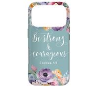 Be Strong and Courageous, Joshua 1:9 Bible Verse Quote Case for iPhone 17 Pro