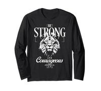 Be Strong and Courageous Joshua 1:9 Lion - Christian Warrior Long Sleeve T-Shirt