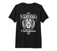 Be Strong and Courageous Joshua 1:9 Lion | Christian Warrior Premium T-Shirt