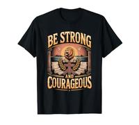 Be Strong and Courageous Lion Value Graphic T-Shirt
