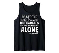 Be Strong Be Brave Be Fearless Motivational Quote Tank Top