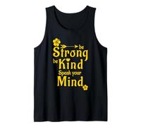 Be Strong Be Kind Speak Your Mind Tank Top